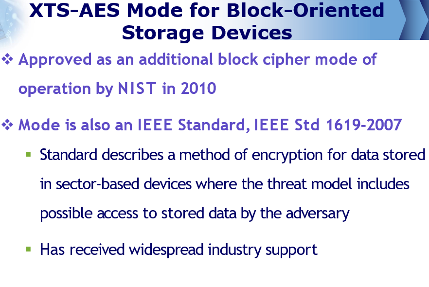 Original slide 19 - XTS-AES Mode for Storage Devices
