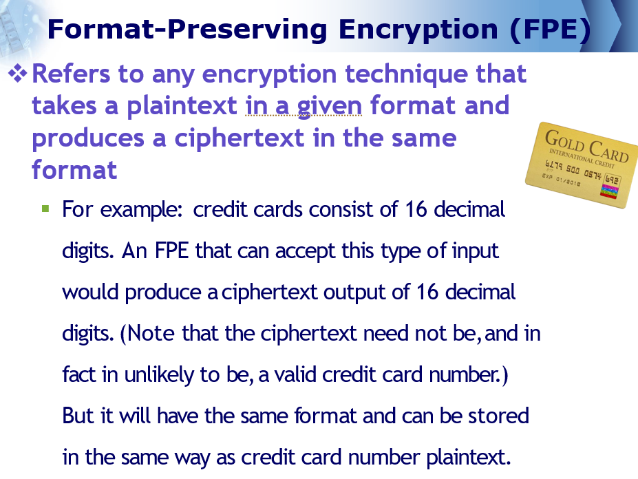 Original slide 25 - Format-Preserving Encryption (FPE)