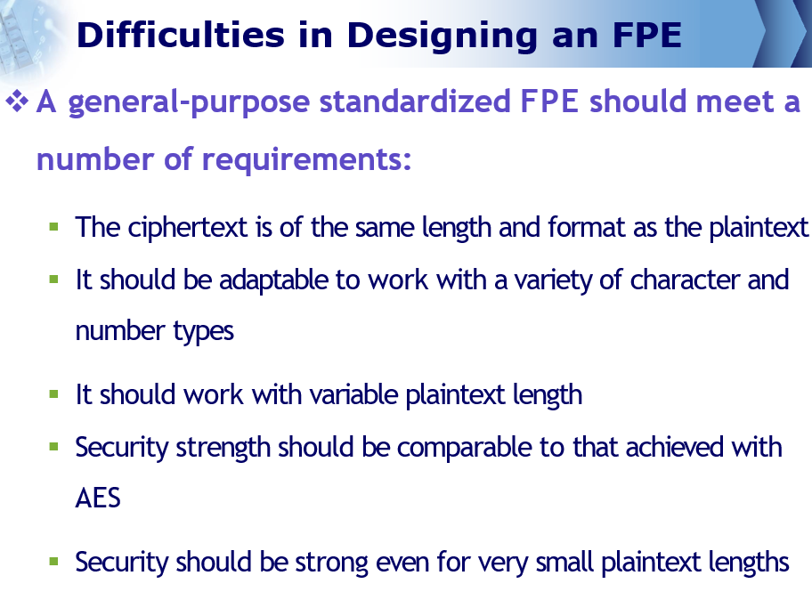 Original slide 28 - Difficulties in Designing an FPE